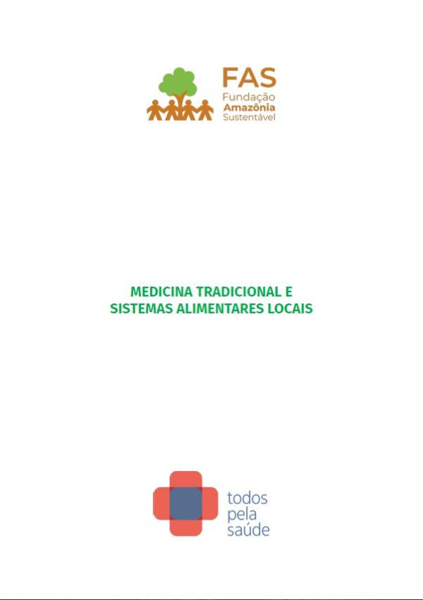 Capa de publicação feita pela Fundação Amazônia Sustentável (FAS).